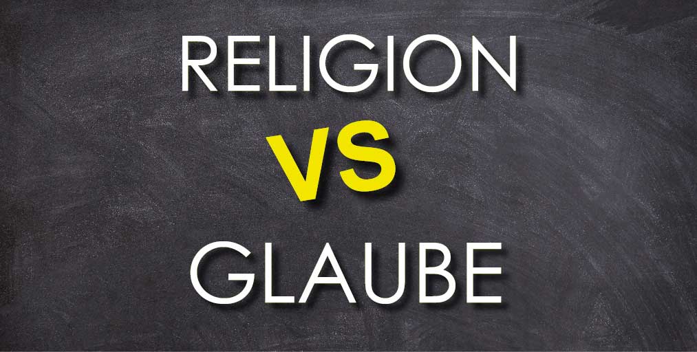 Religion-versus-Glaube